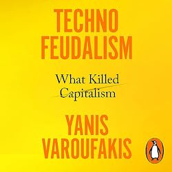 Technofeudalism